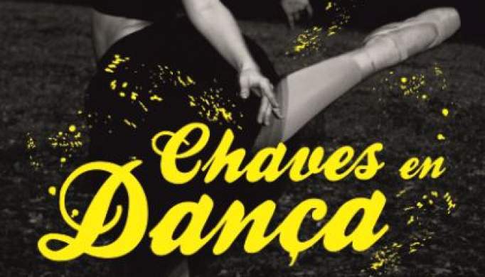 Chaves En´Dança sobe ao palco com a participação de 250 bailarinos flavienses