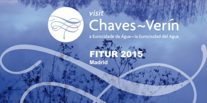 Eurocidade Chaves-Verín apresenta-se na FITUR como o primeiro destino turístico transfronteiriço da Península Ibérica